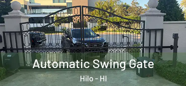 Automatic Swing Gate Hilo - HI