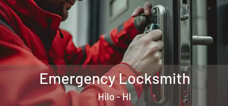 Emergency Locksmith Hilo - HI