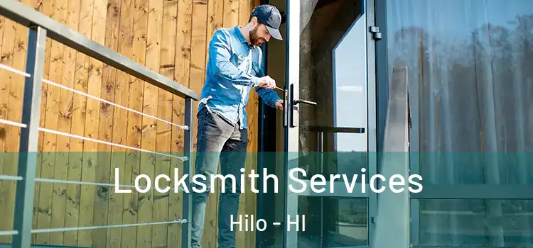  Locksmith Services Hilo - HI