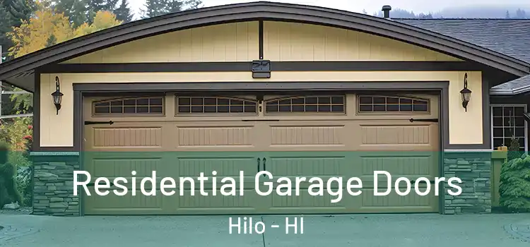  Residential Garage Doors Hilo - HI