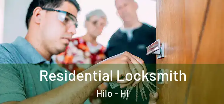Residential Locksmith Hilo - HI