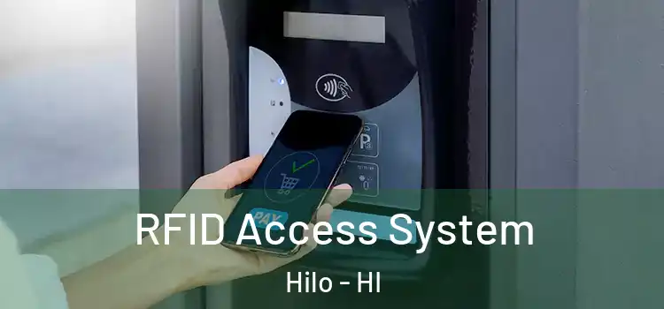RFID Access System Hilo - HI